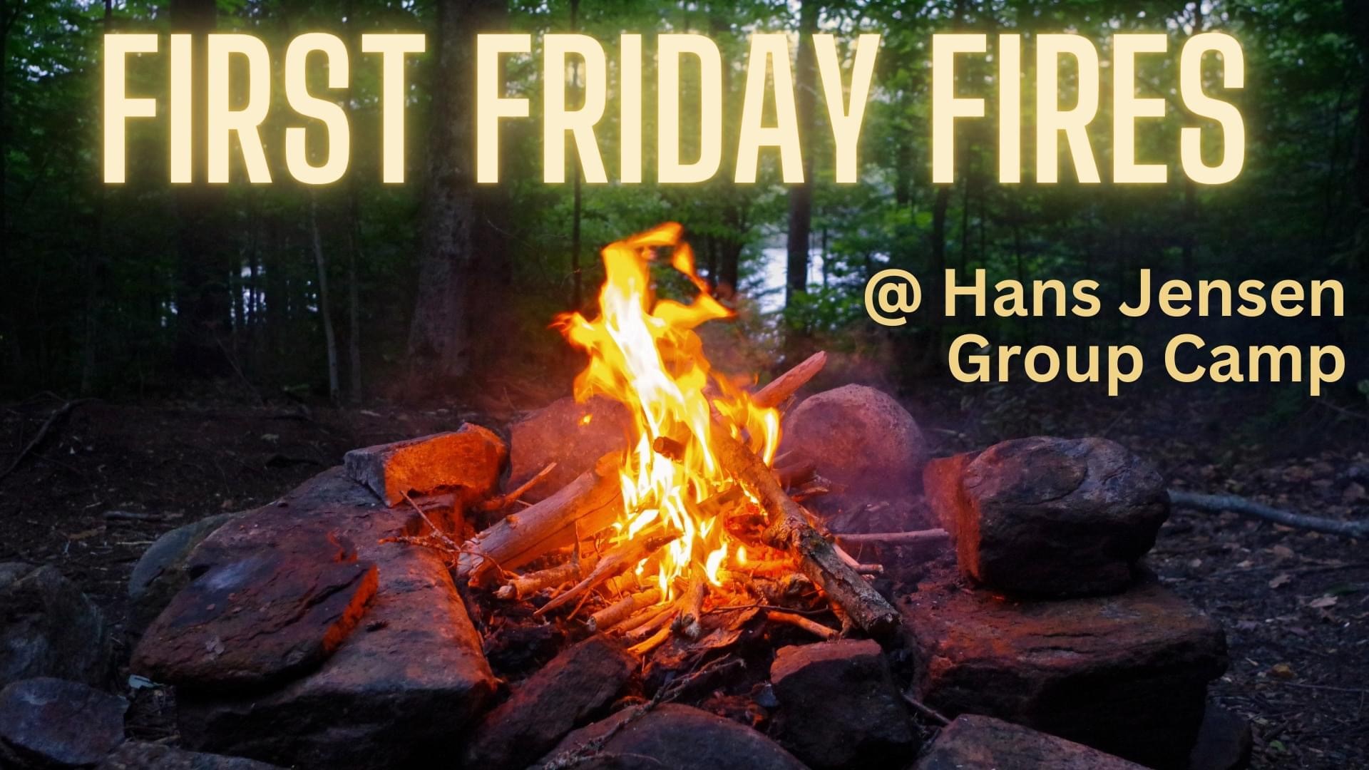 WA State Parks First Friday Fires Program